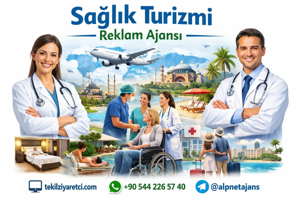 Sağlık Turizmi Reklam Ajansı